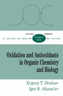 Oxidation and Antioxidants in Organic Chemistry and Biology