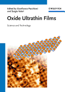 Oxide Ultrathin Films: Science and Technology