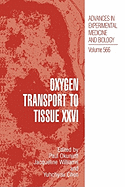 Oxygen Transport to Tissue XXVI