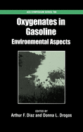 Oxygenates in Gasoline: Environmental Aspects