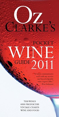 Oz Clarke's Pocket Wine Guide - Clarke, Oz