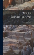 Ozark Superstitions