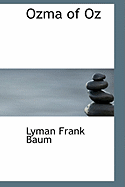 Ozma of Oz - Baum, L Frank