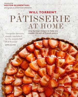 Ptisserie at Home: Step-By-Step Recipes to Help You Master the Art of French Pastry - Torrent, Will