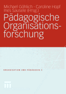 Pdagogische Organisationsforschung