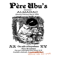 Pre Ubu's Illustrated Almanac: January/February/March 1899