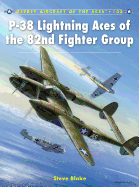 P-38 Lightning Aces of the 82nd Fighter Group