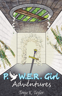 P.O.W.E.R. Girl Adventures