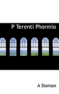 P Terenti Phormio