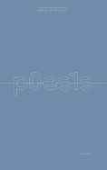P0es1s: The Aesthetics of Digital Poetry - Seaman, Bill, and Kac, Eduardo, and Heibach, Christiane (Editor)