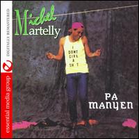 Pa Manyen - Michel Martelly