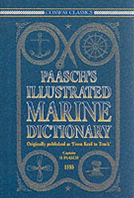 PAASCH'S ILLUSTRATED MARINE DICTION - 