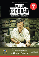 Pablo Escobar, El Patr?n del Mal (La Parabola de Pablo) / Pablo Escobar the Drug Lord (the Parable of Pablo (Mti