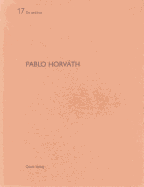 Pablo Horvath: de Aedibus 17