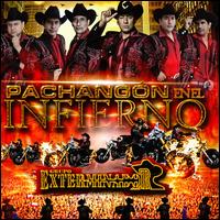 Pachangn en el Infierno - Grupo Exterminador