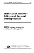 Pacific-Asian Economic Policies and Regional Interdependence