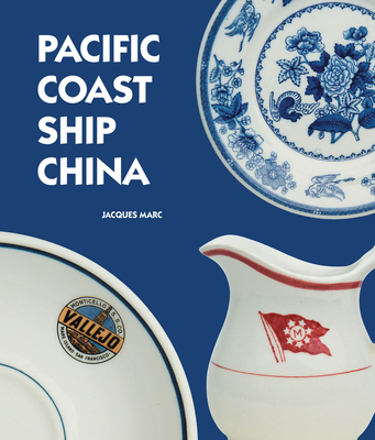Pacific Coast Ship China - Marc, Jacques