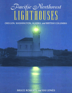 Pacific Northwest Lighthouses
