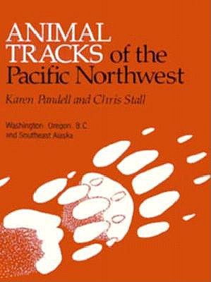 Pacific Northwest - Pandell, Karen, and Stall, Chris