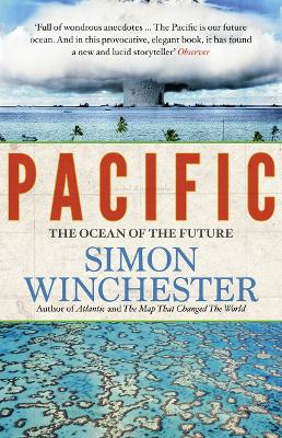 Pacific: The Ocean of the Future - Winchester, Simon