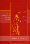 Pacing the Void: Tang Approaches to the Stars