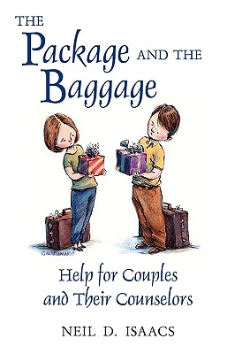 Package and the Baggage - Isaacs, Neil D