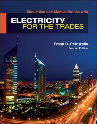 Package: Electricity for The Trades Lab Manual with Student CD - Petruzella, Frank D.