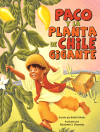 Paco Y La Planta de Chile Giga