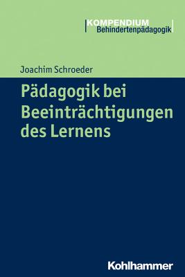 Padagogik Bei Beeintrachtigungen Des Lernens - Schroeder, Joachim