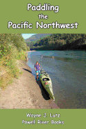 Paddling the Pacific Northwest