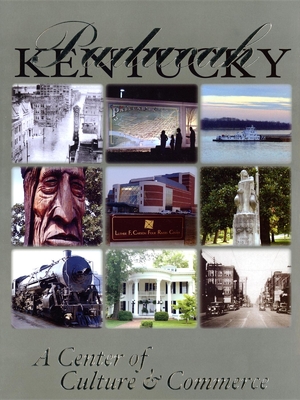 Paducah, Kentucky: A Center of Culture & Commerce - Gardner, Bruce, and Turner Publishing (Creator)