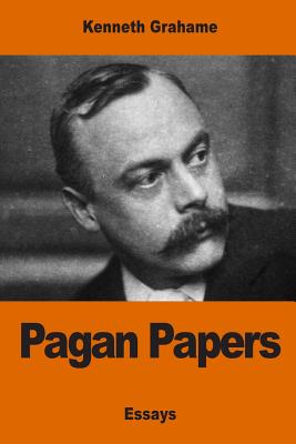 Pagan Papers - Grahame, Kenneth