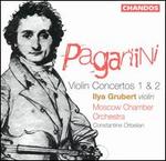Paganini: Violin Concertos Nos. 1 & 2
