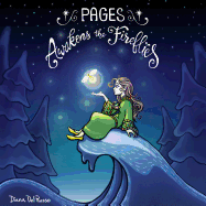 Pages Awakens the Fireflies