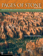 Pages of Stone: Geology of the Grand Canyon & Plateau Country National Parks & Monuments