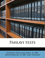 Pahlavi Texts; Volume PT.4