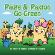 Paige & Paxton Go Green