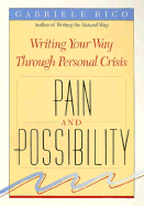 Pain and Possibility - Rico, Gabriele Lusser