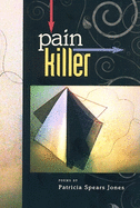 Painkiller: Poems