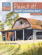 Paint It!: North Carolina Barn in Watercolour