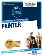 Painter (C-570): Passbooks Study Guide Volume 570