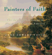 Painters of Faith: The Spiritual Landscape in Ninteenth-Century America