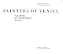 Painters of Venice: The Story of the Venetian Ivedutai