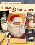 Painter's Quick Reference - Santas & Snowmen