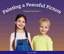 Painting a Peaceful Picture: Respecting Peers