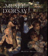 Paintings in the Musee d'Orsay - Rosenblum, Robert