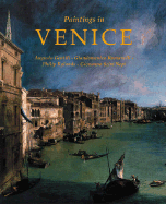 Paintings in Venice - Rylands, Philip, and Gentili, Augusto, and Nepi Scir&#xe9, Giovanna