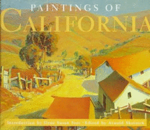 Paintings of California - Skolnick, Arnold (Editor), and Fort, Illene Susan (Introduction by)