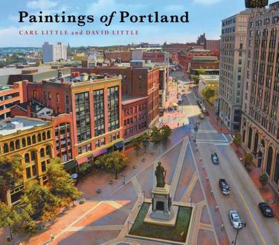 Paintings of Portland - Little, Carl, and Little, David