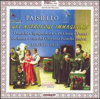Paisiello: Gli Astrologi Immaginari - Donato Di Gioia (vocals); Mauto Utzeri (vocals); Stefania Donzelli (vocals); Tiziana Spagnoletta (vocals);...